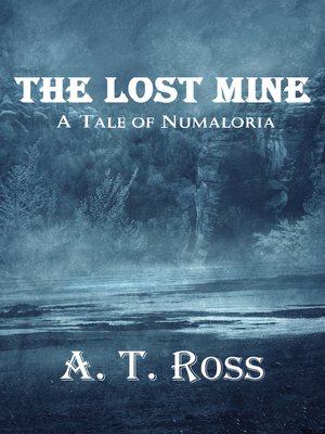 cover image of The Lost Mine